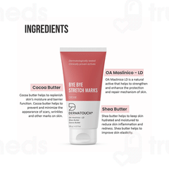 Dermatouch Bye Bye Stretch Marks Cream 125 GM