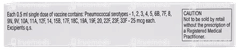 Pneumovax 23 Vaccine 0.5Ml