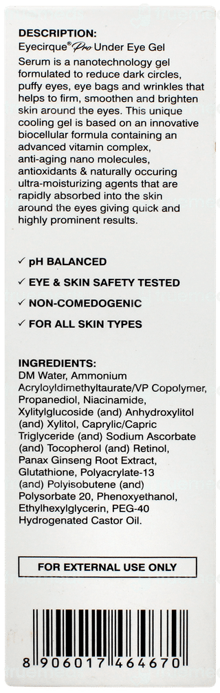 Eyecirque Pro Under Eye Gel Serum 30gm