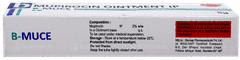 B Muce Ointment 5Gm B Muce Ointment 5Gm