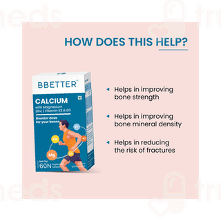 Bbetter Calcium With Magnesium Zinc Vitamin K2 & D3 Tablet 60