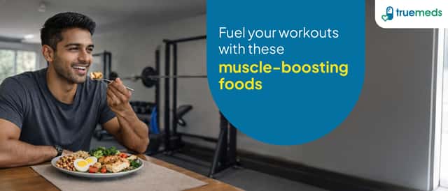 Muscle Gain Diet Plan: Best Bodybuilding Foods to Build Strength