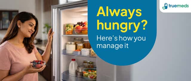 Why Am I Always Hungry? Reasons & Ways to Control It