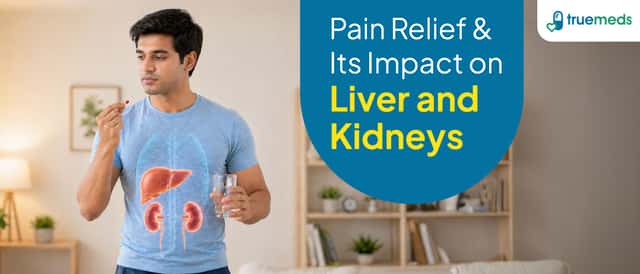 How Pain Relief Medications Affect Liver and Kidney Health