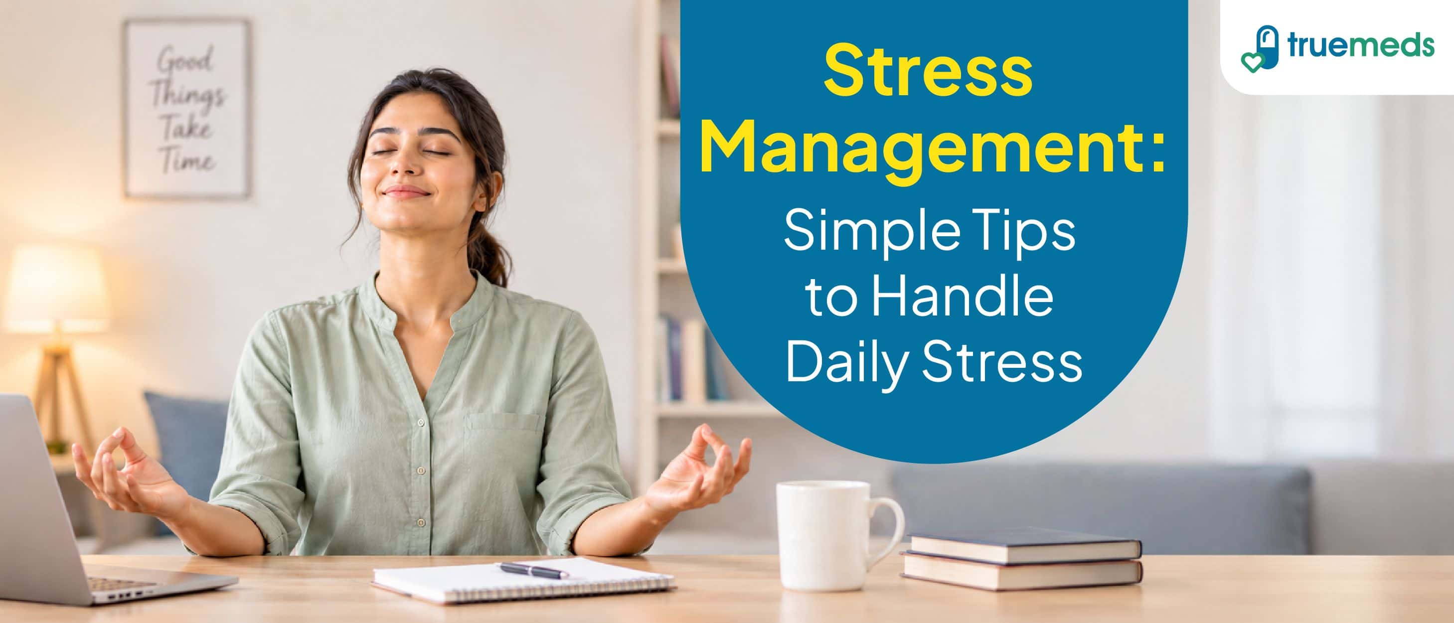 What is Stress Management? Tips to Manage Stress in Daily Life