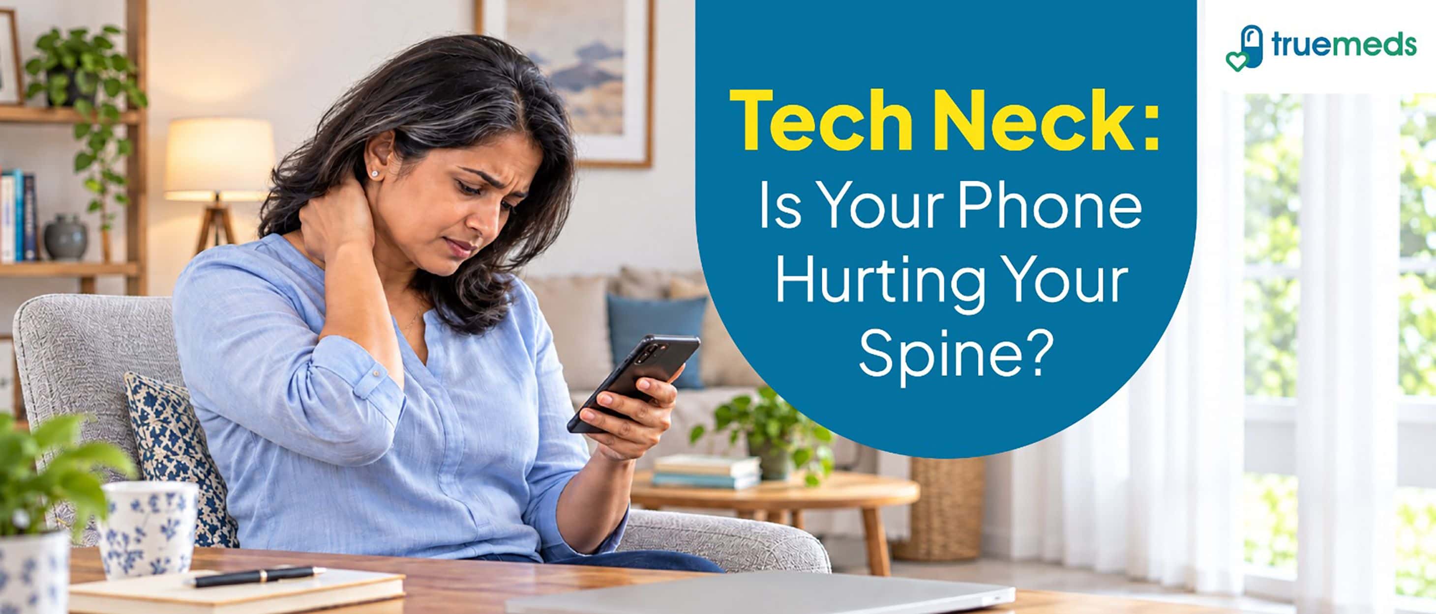 Tech Neck: What It Is and How Your Phone Affects Your Spine