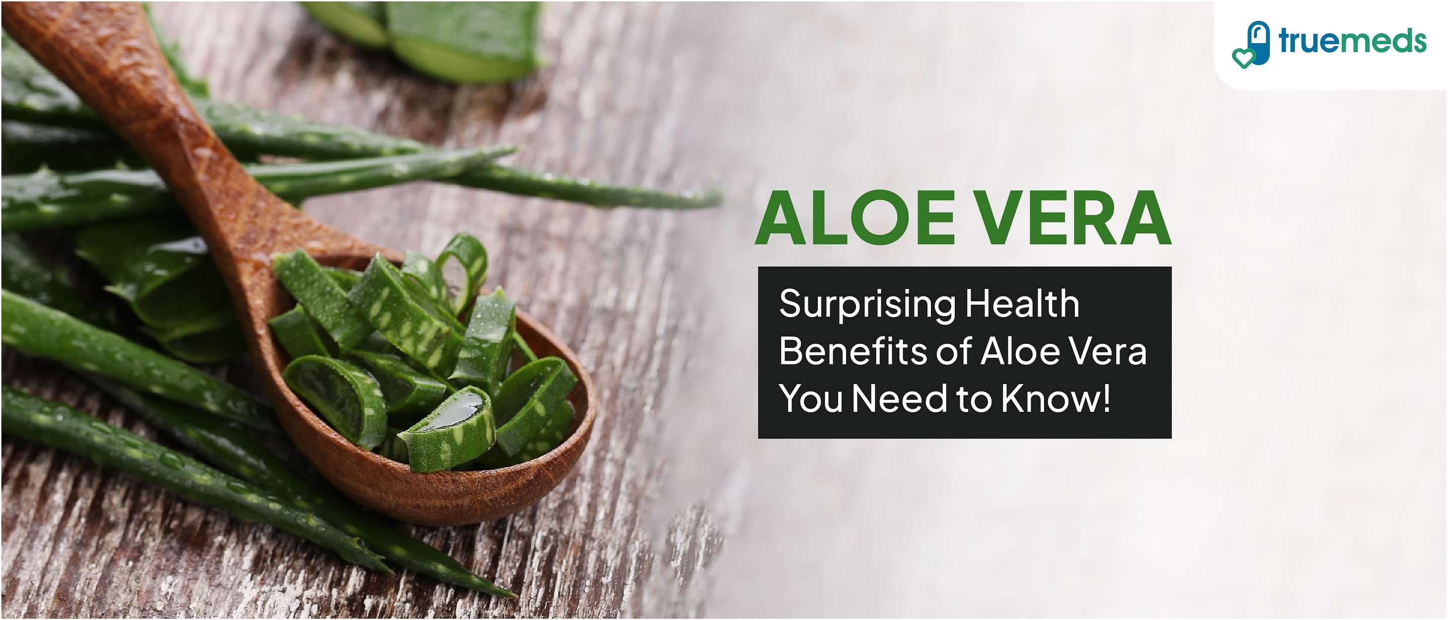 Aloe vera benefits and side effects