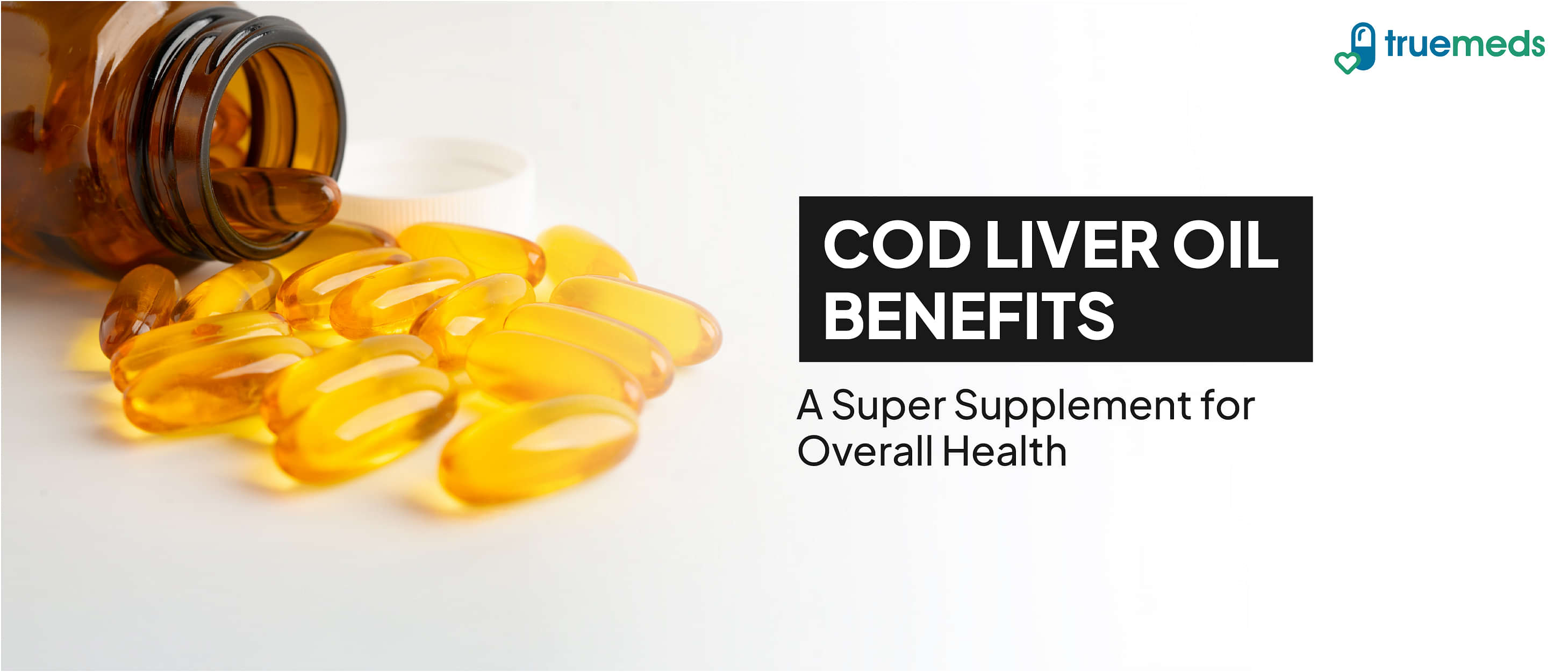 10 Amazing Health Benefits of Cod Liver Oil
