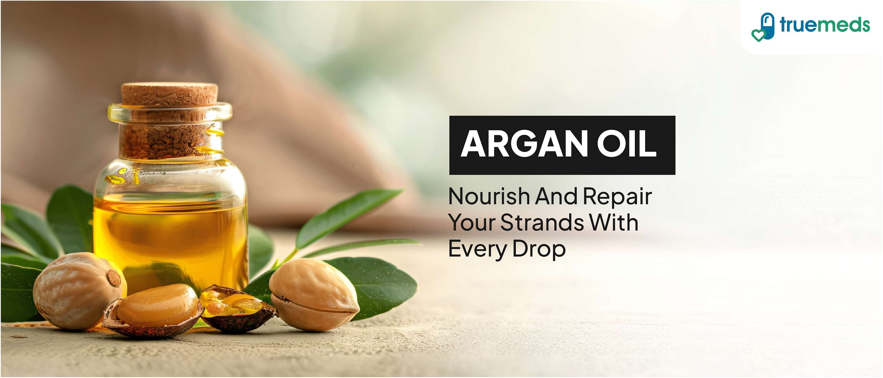 Argan Oil for Hair: Benefits and How to Use It