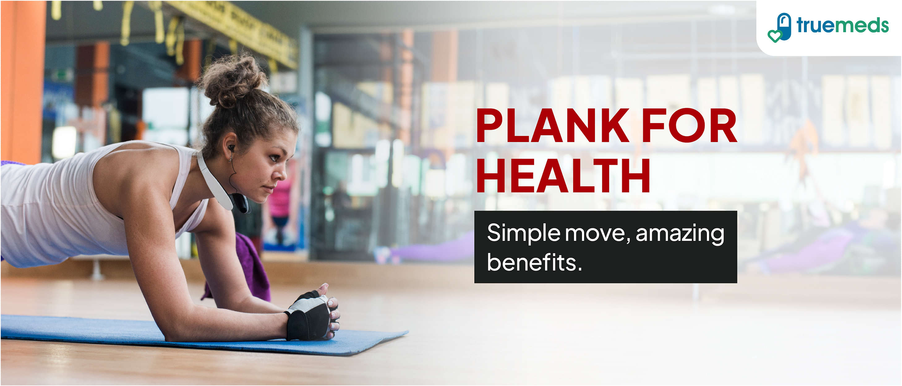 Health Benefits Of Doing The Plank Exercise Every Day