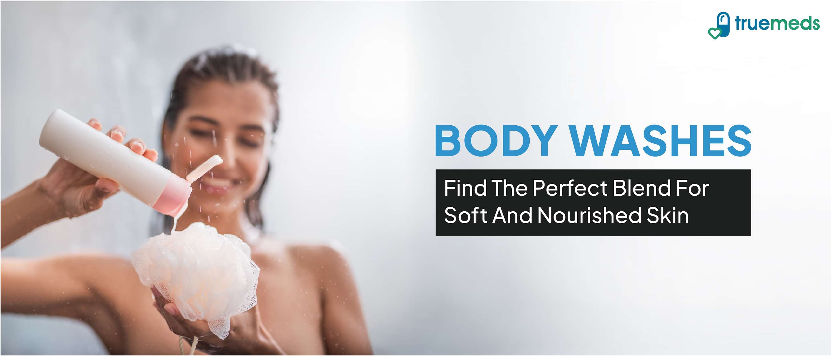 Top 10 Best Body Washes for Women in India: A Complete Guide