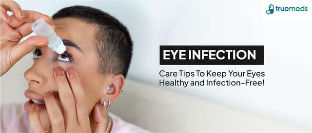 Eye Infection and Irritation: Symptoms, Causes, Home Remedies, Treatment