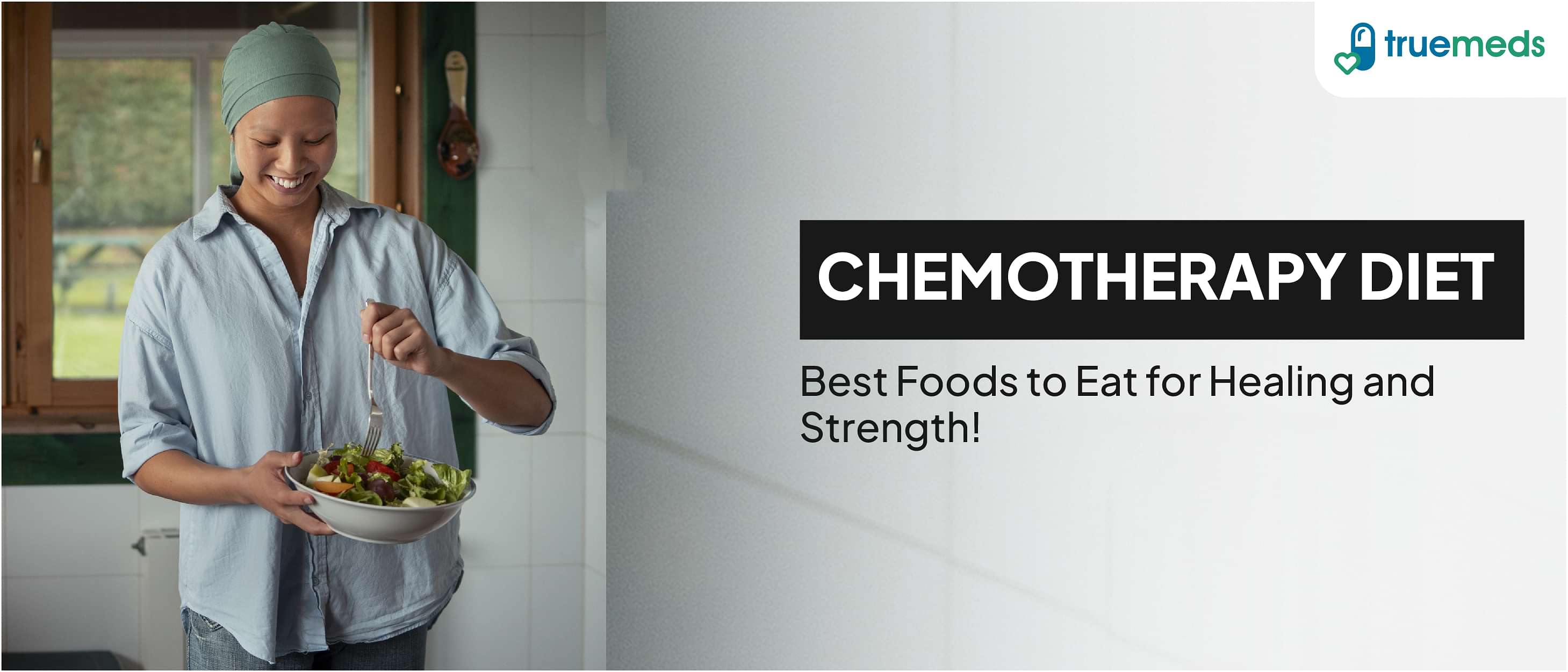 Foods To Eat During Chemotherapy