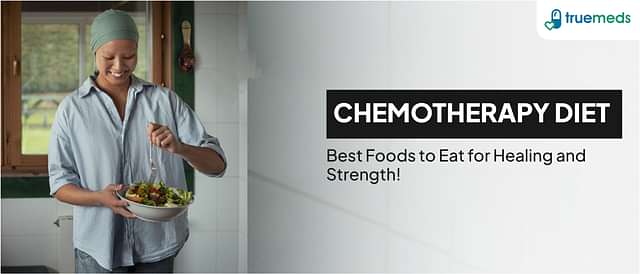 Foods To Eat During Chemotherapy