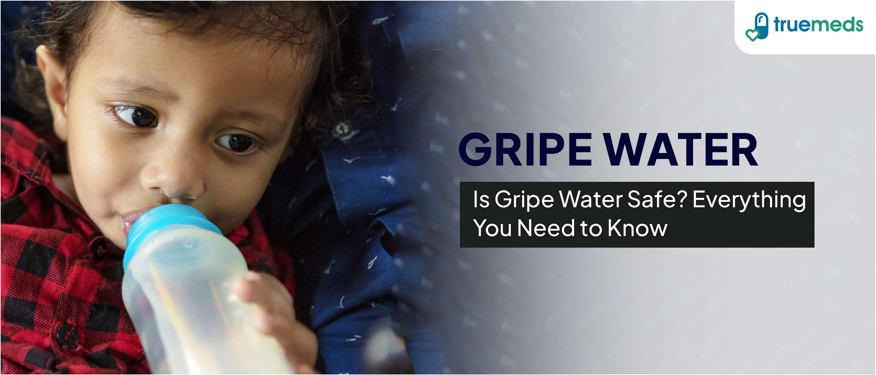 Gripe Water for Babies: Benefits, Dosage, and Safety Tips