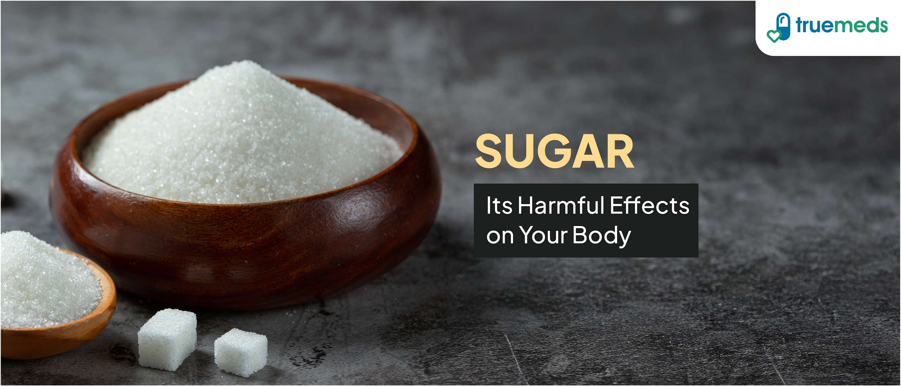 11 Harmful Effects of Sugar on Your Body