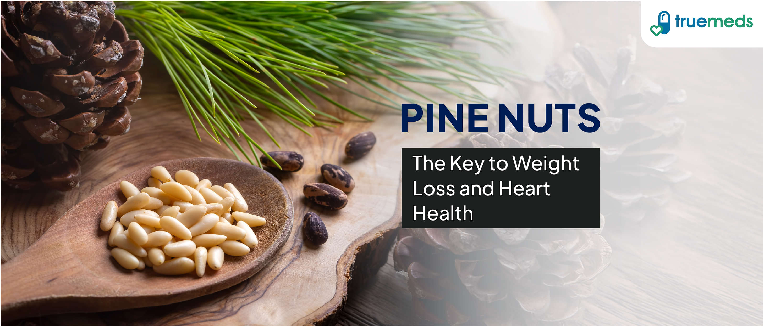 Health Benefits of Pine Nuts (Chilgoze)