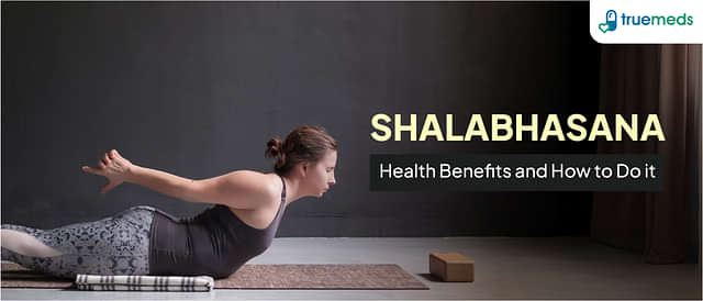 Health Benefits of Shalabhasana (Locust Pose) and How to Do It