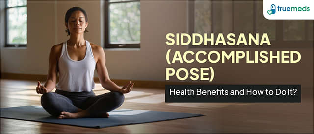 Health Benefits of Siddhasana (Accomplished Pose) and How to Do it?