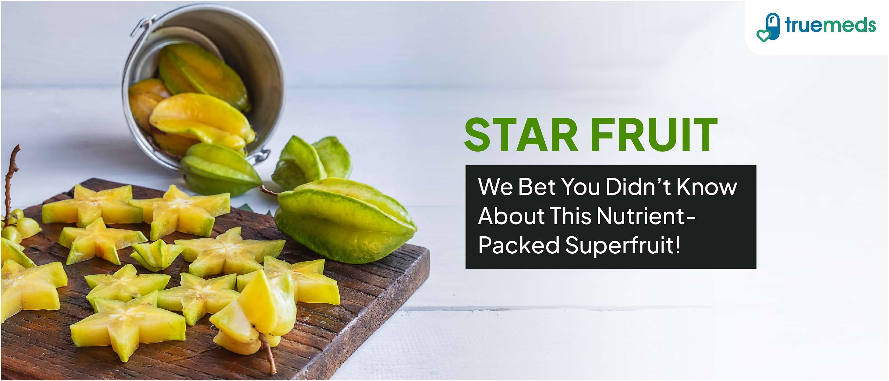 Health Benefits of Star Fruit and its Nutrition