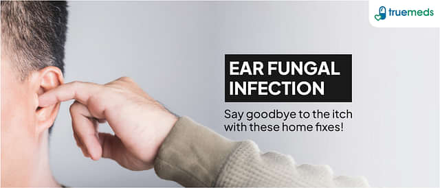 Home Remedies for Ear Fungal Infection