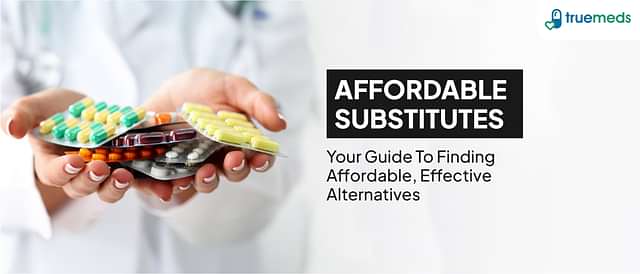 How to Find Affordable Generic Substitutes for Prescribed Medicines