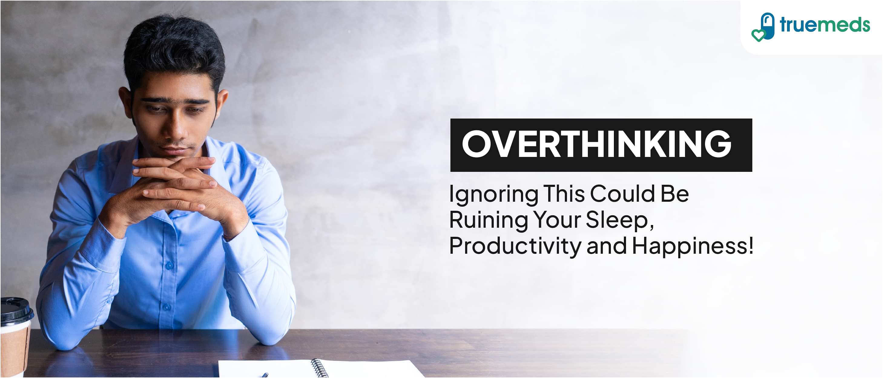 How to Stop Overthinking: Effective Strategies for Mental Clarity