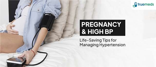High Blood Pressure During Pregnancy: Symptoms, Causes, and How to Control It