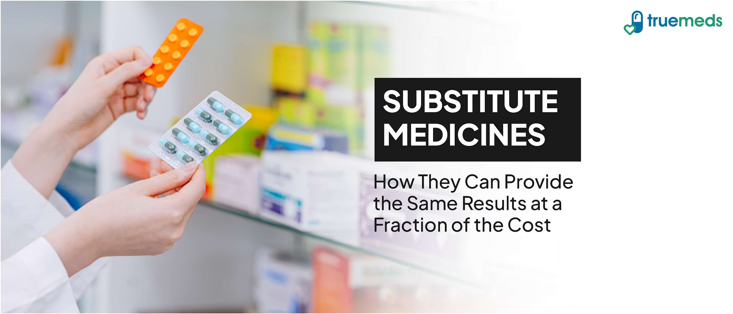 Is Substituting Your Medication a Safe Choice?