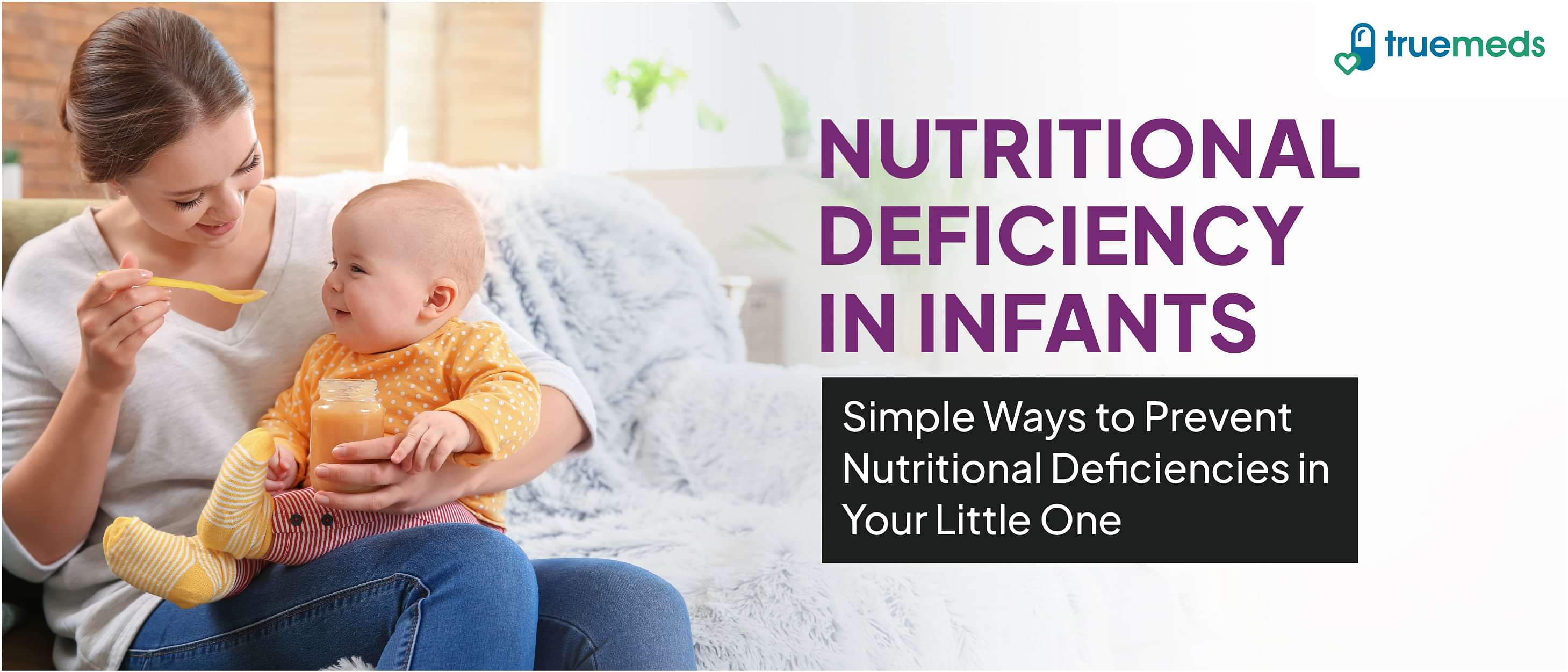 Nutritional Deficiency in Infants and Young Children