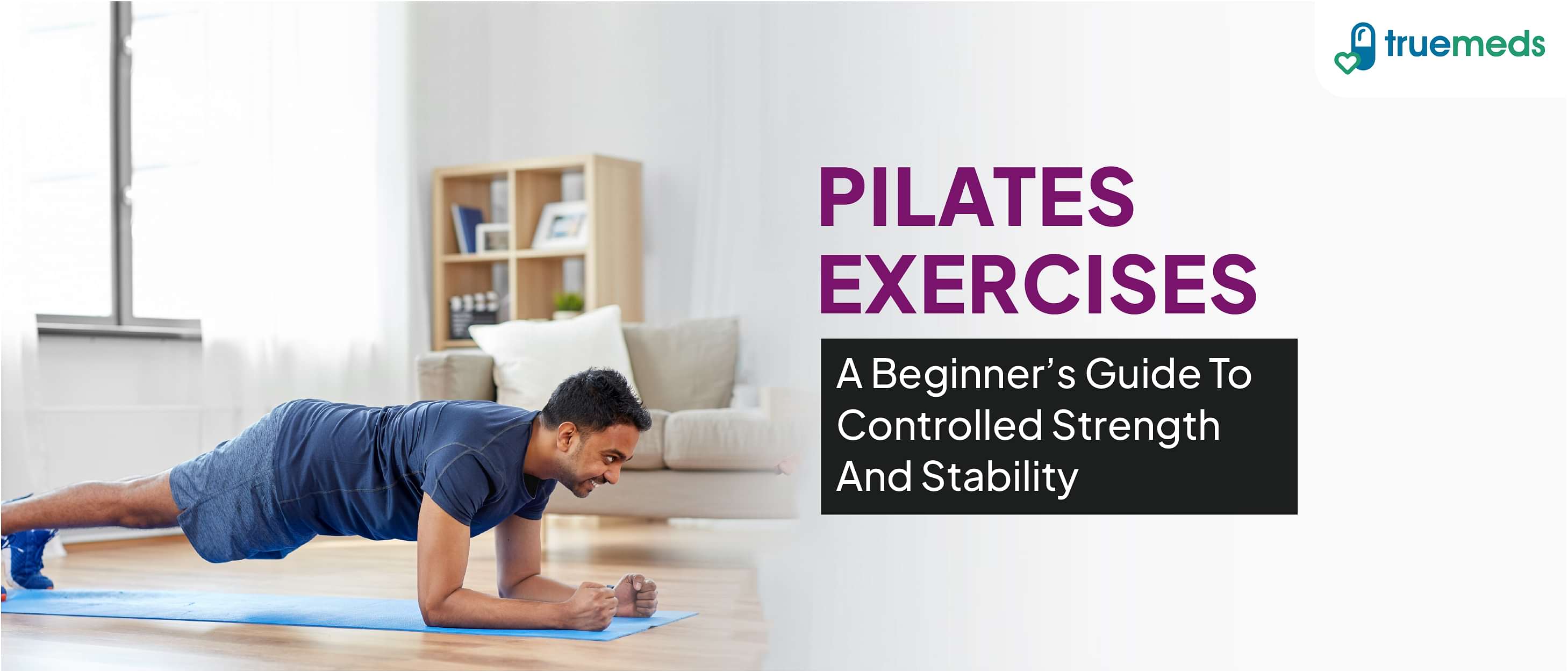 Pilates Exercises: A Complete Guide for Beginners