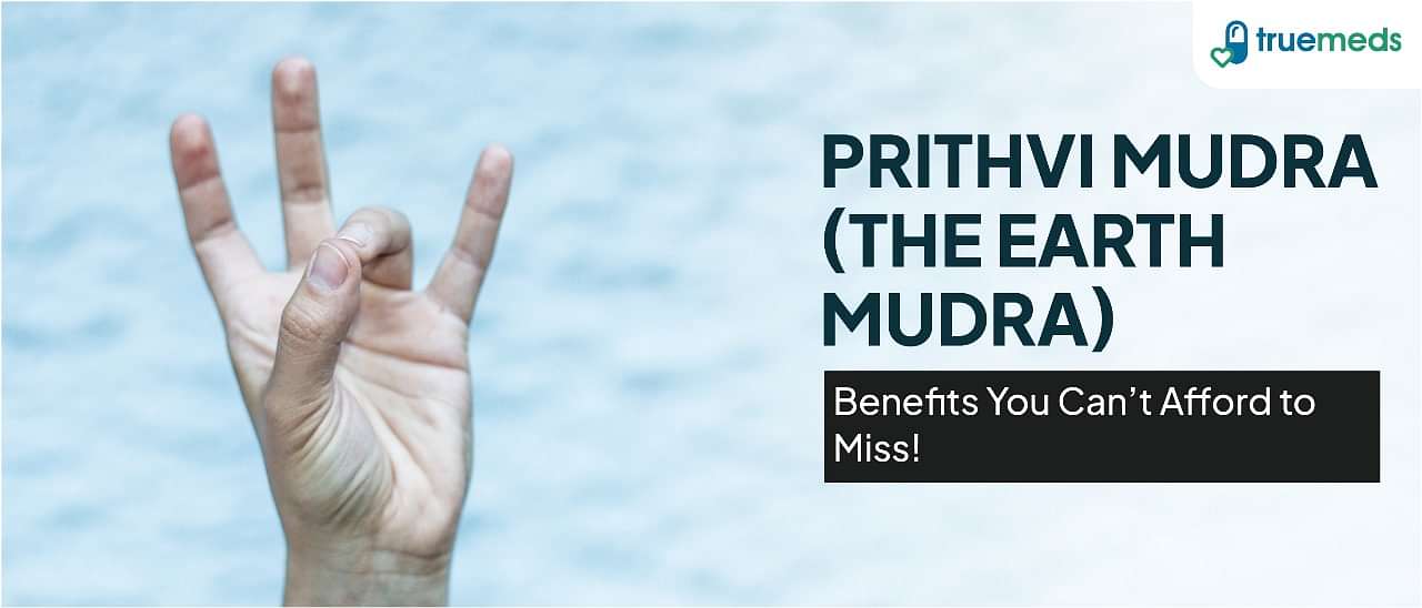 Prithvi Mudra: Benefits, How-To, and Healing Insight