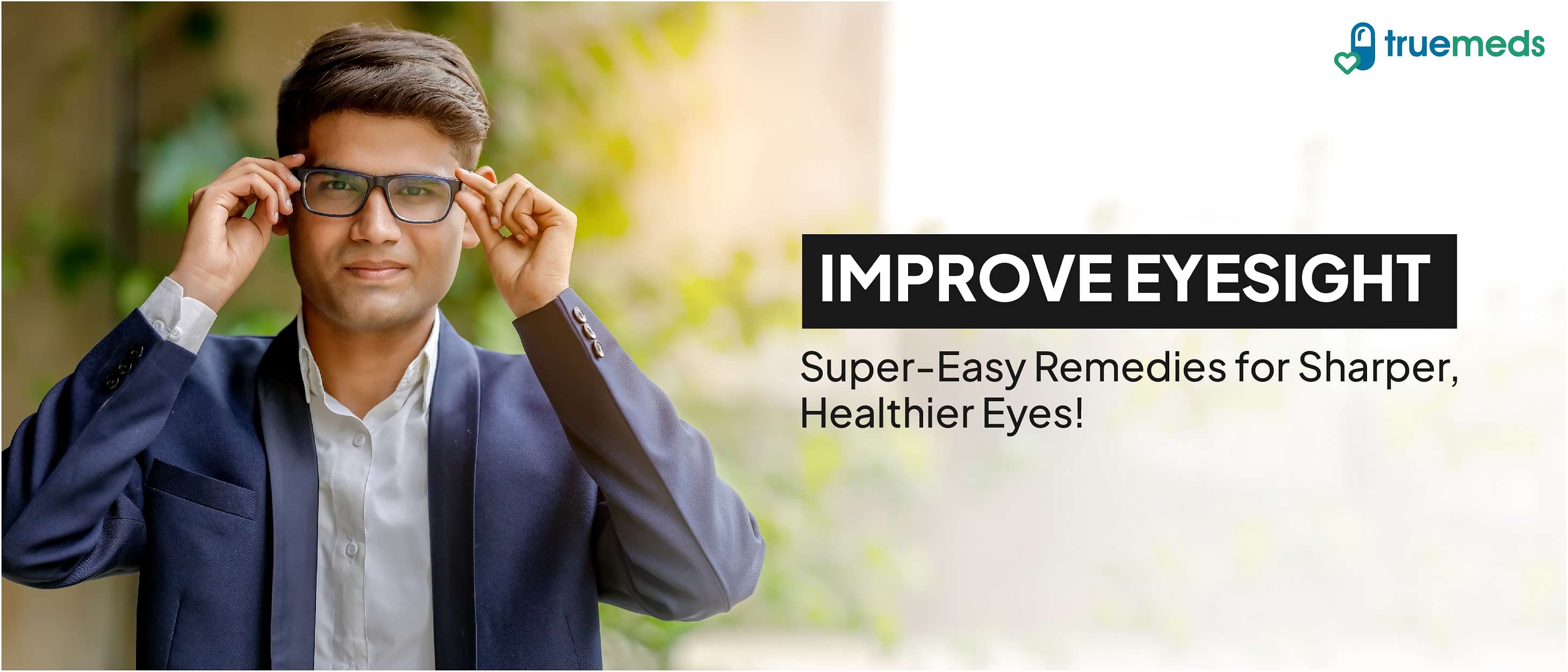 7 Natural Ways To Improve Eyesight