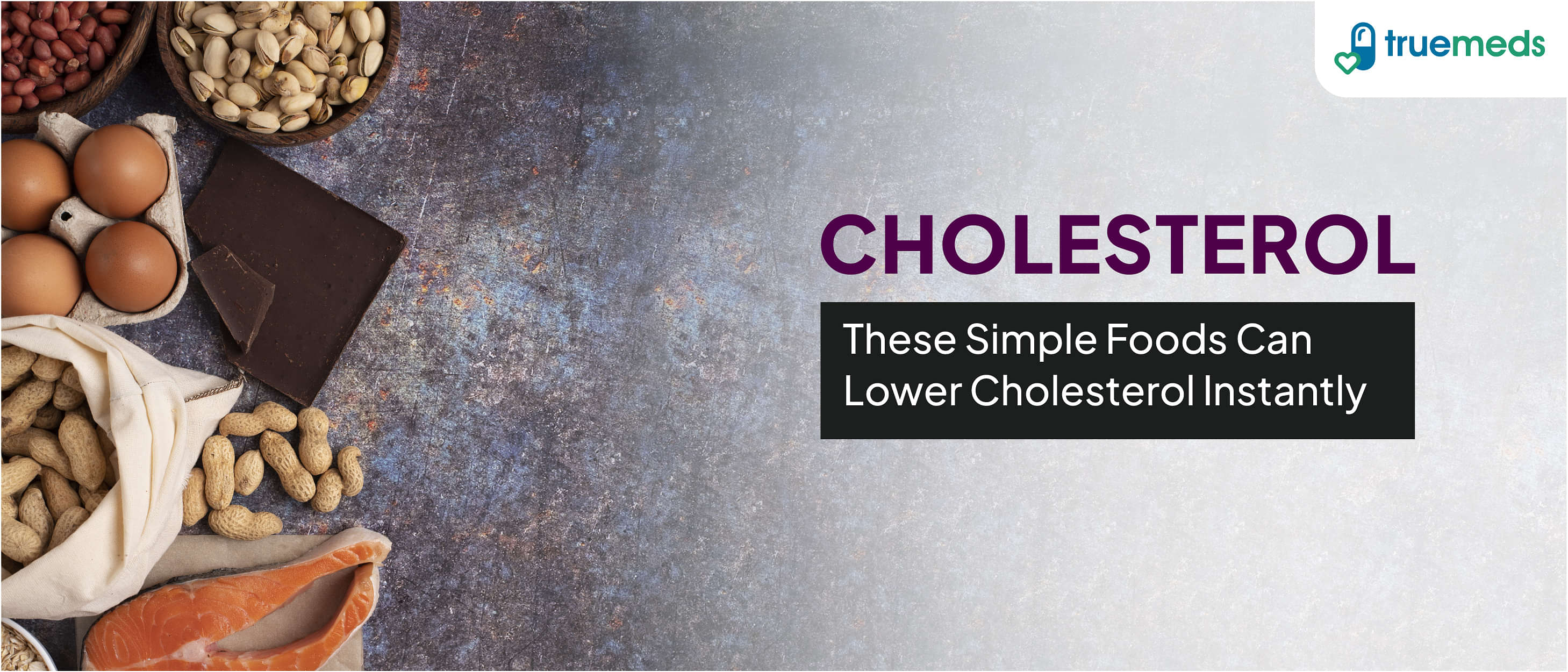 Top Foods and Home Remedies to Reduce your Cholesterol Level Naturally