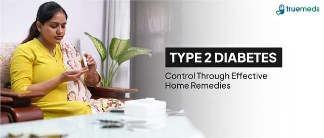 10 Effective Home Remedies to Control Type 2 Diabetes Naturally