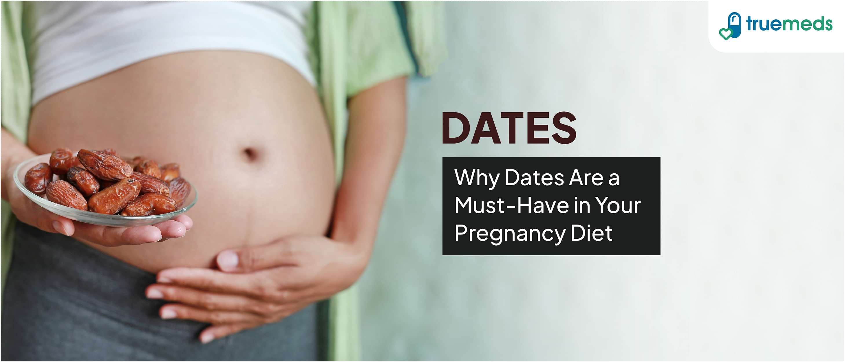 The Benefits of Dates in Pregnancy Diet