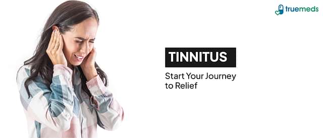 Tinnitus (Ringing in Ears): Causes, Symptoms and Treatment