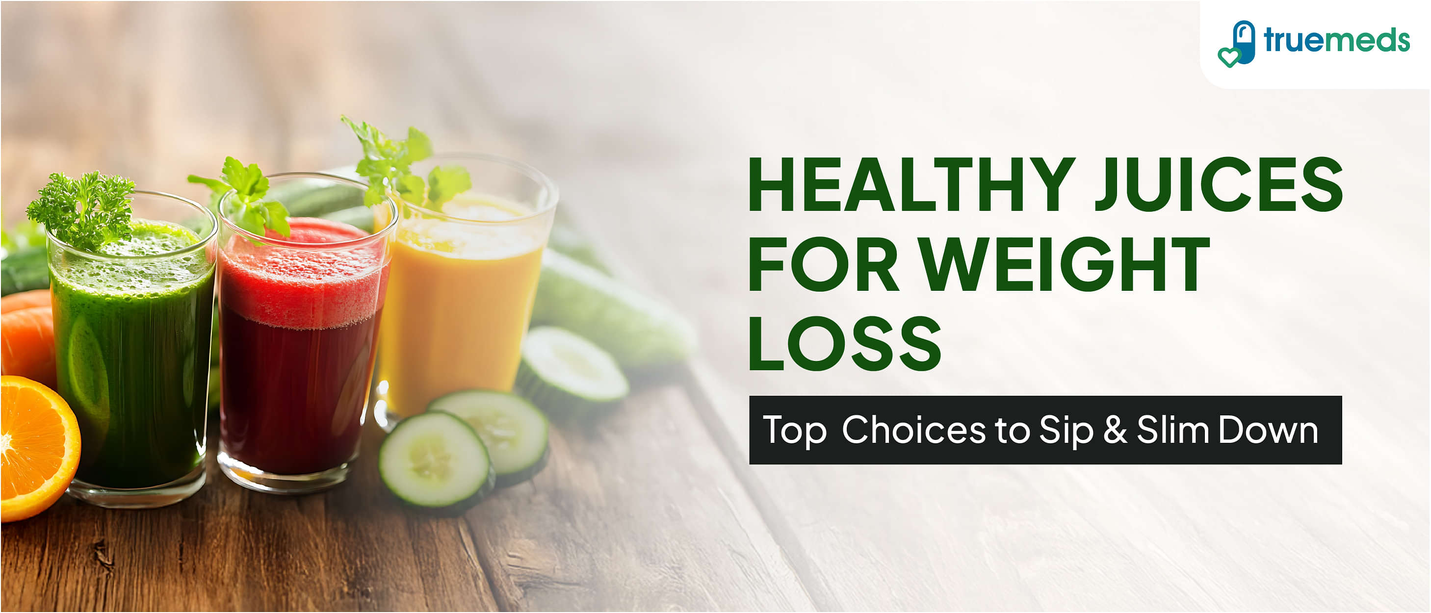 Top 10 Healthy Juices for Weight Loss