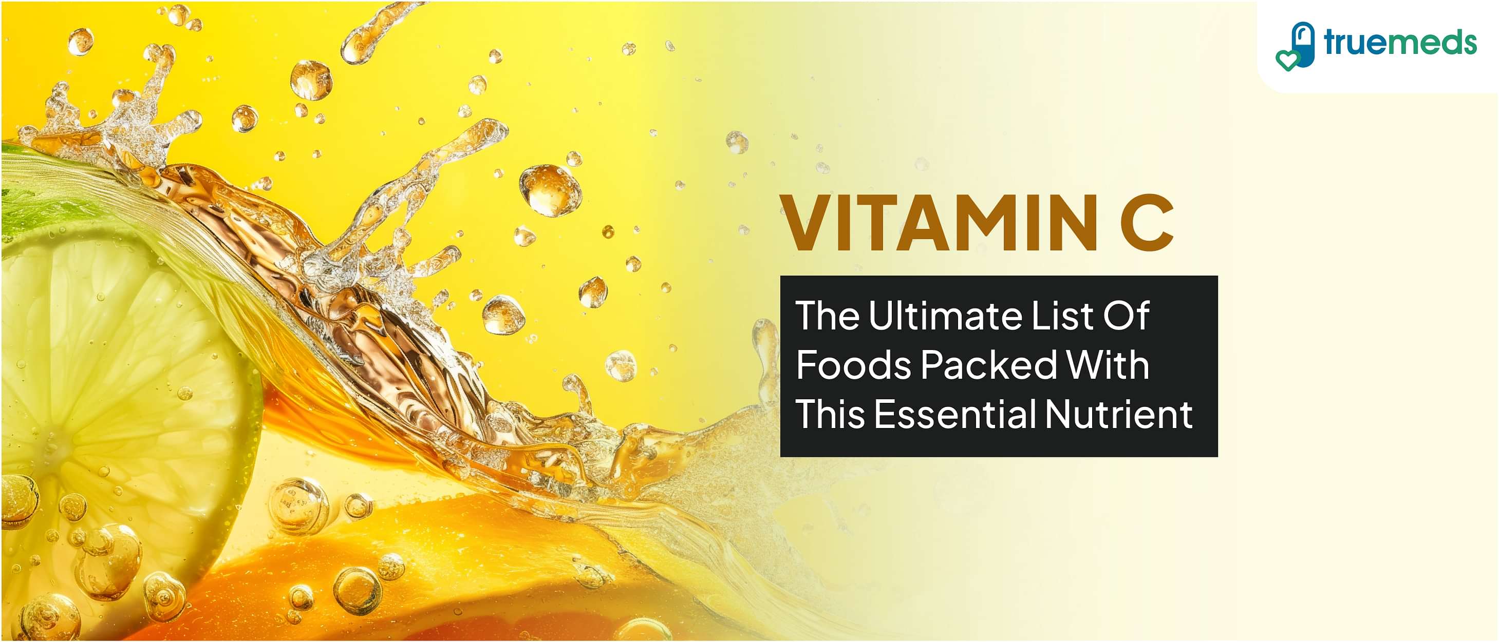 20 Foods Rich in Vitamin C for Better Health and Wellness