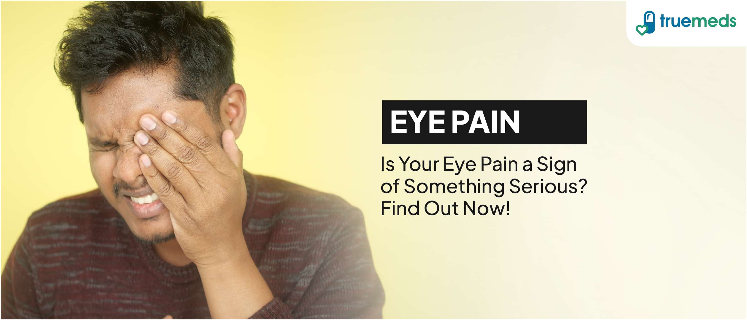 Understanding and Treating Eye Pain: Causes, Symptoms, and Solutions