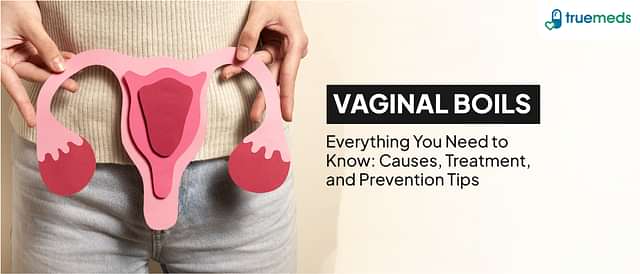 Vaginal Boils: Overview, Treatment, Causes, and Prevention