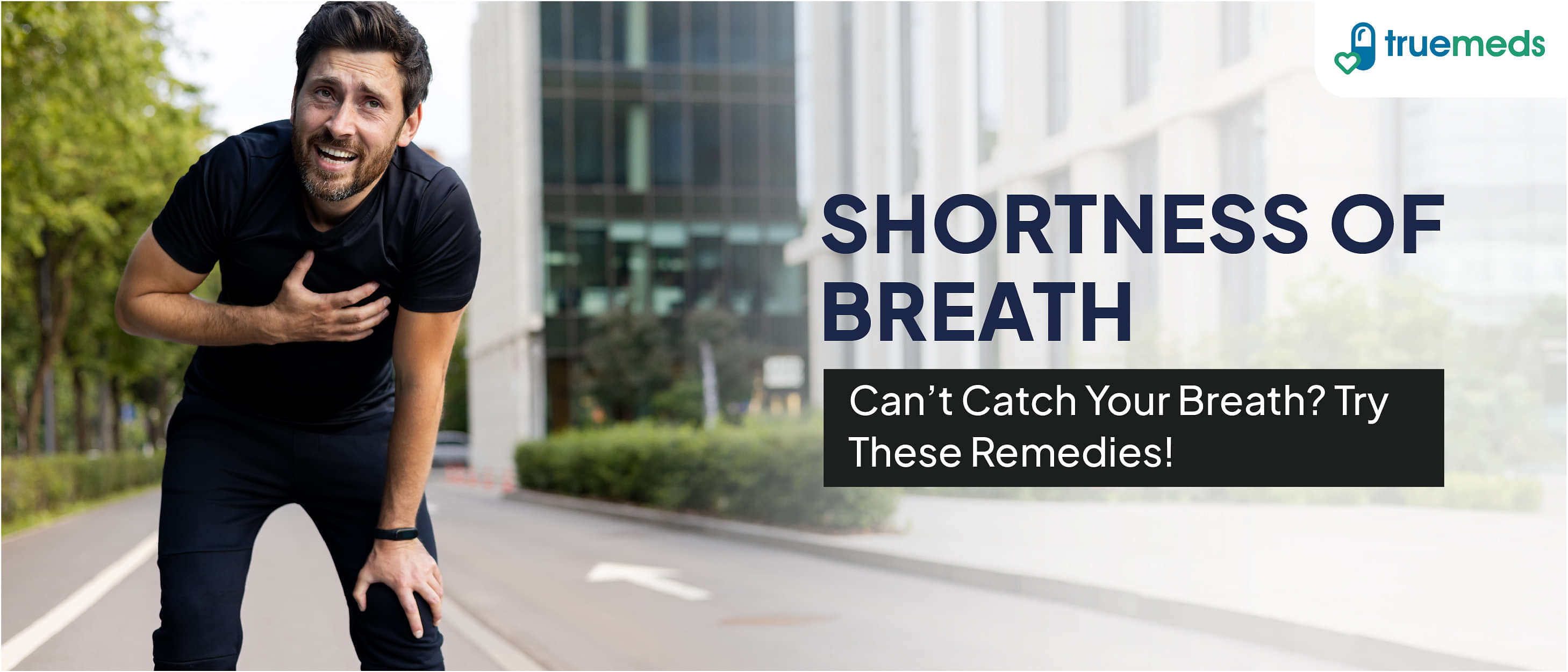 What Causes Shortness of Breath? Home Remedies for Relief