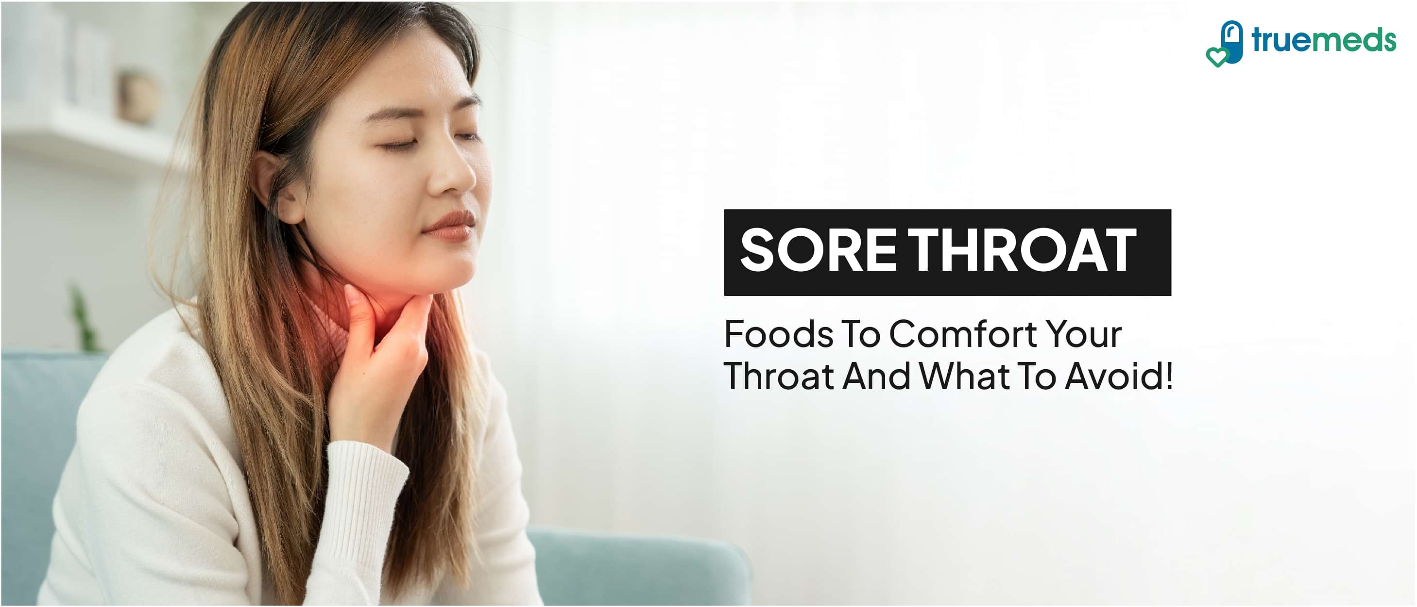 What to Eat and Avoid with a Sore Throat (Tonsillitis)