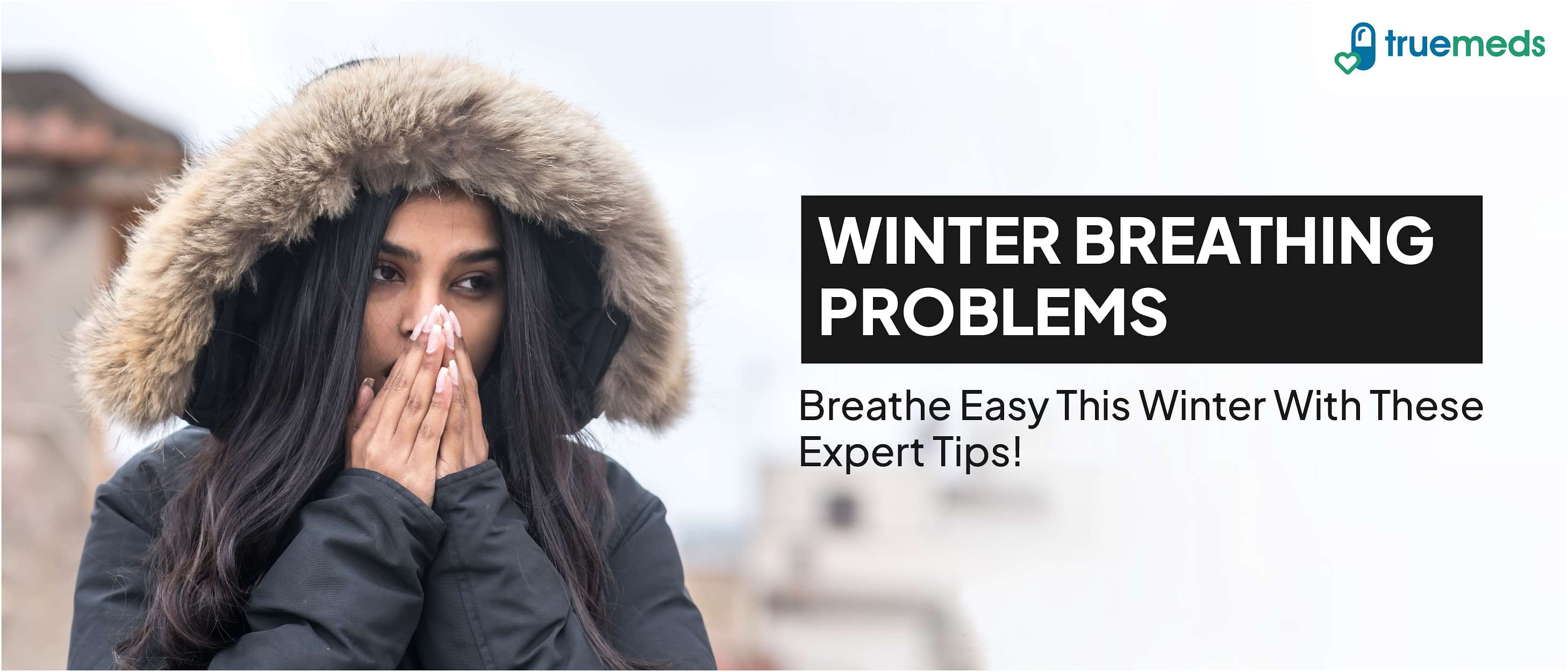 Winter Breathing Difficulties and Ways to Alleviate Them