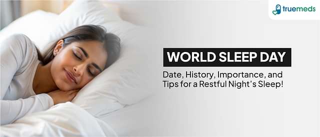 World Sleep Day 2025: Date, History, Importance, and Tips for Better Sleep